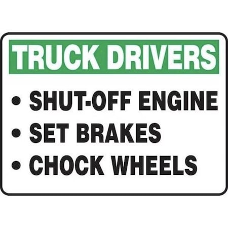 Accuform TRUCK DRIVERS Safety Sign SHUTOFF MTKC905VP MTKC905VP